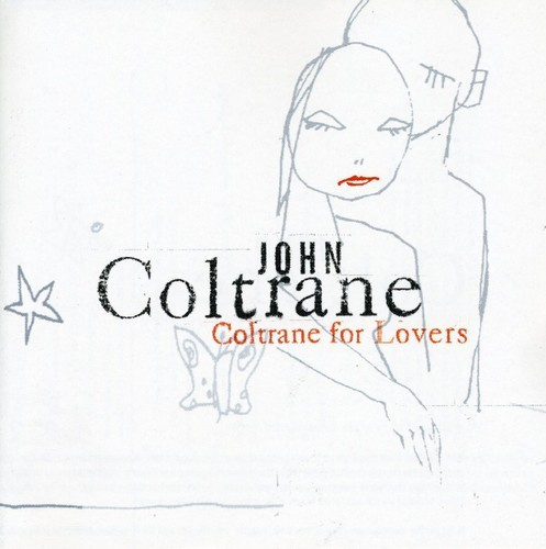 John Coltrane - Coltrane For Lovers