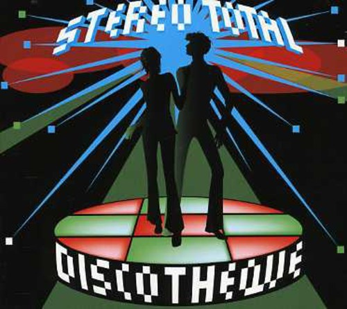Stereo Total - Discotheque