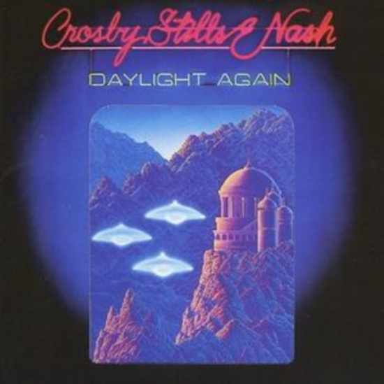 Crosby Stills & Nash - Daylight Again
