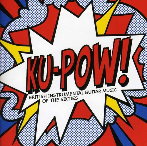 Blandade Artister - Ku-Pow! British Instrumental Guitar