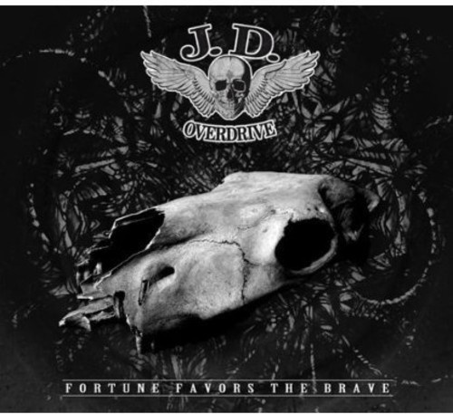 J.D. Overdrive - Fortune Favors The Brave