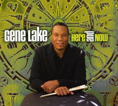 Gene Lake - Here And Now