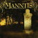 Manntis - Sleep In Your Grave Manntis - Sleep In Your Grave