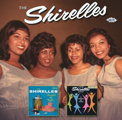 The Shirelles - Tonight's The Night / Sing To Trump