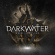 Darkwater - Where Stories End Darkwater - Where Stories End