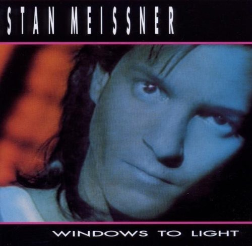 Stan Meissner - Windows To Light