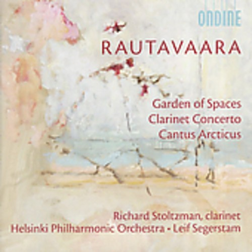 Einojuhani Rautavaara - Garden Of Spaces, Clarinet Cto