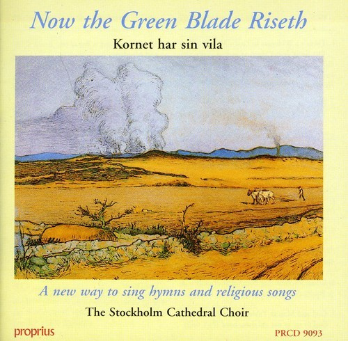 Various - Now The Green Blade Riseth