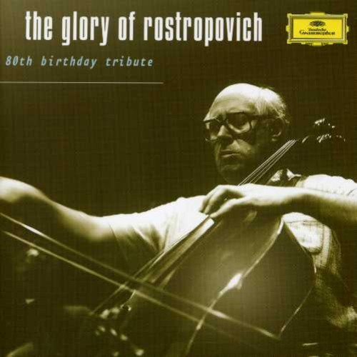 Rostropovich Mstislav Cello - Glory Of Rostropovich