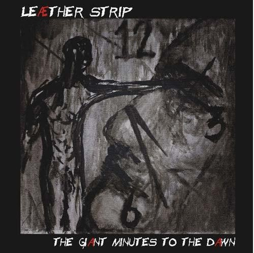 Leather Strip - Giant Minutes To The Dawn