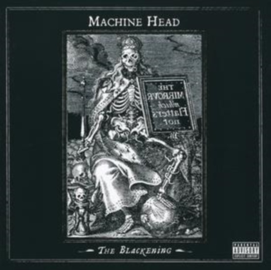 Machine Head - The Blackening