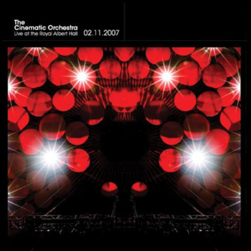 The Cinematic Orchestra - Live At The Royal Albert Hall