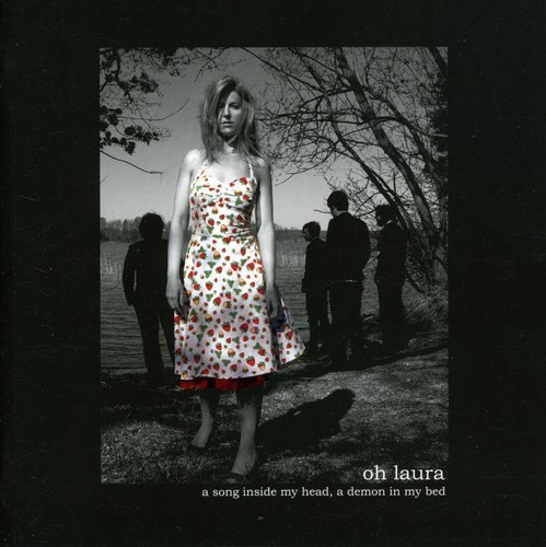 Oh Laura - A Song Inside My Head, A Demon