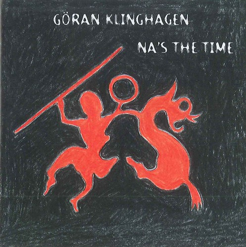 Göran Klinghagen - Na's The Time