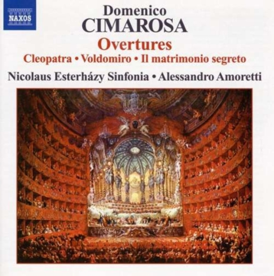 Cimarosa: Amoretti - Overtures Vol. 1