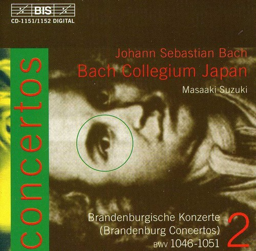 Bach Johann Sebastian - Brandenburg Concertos