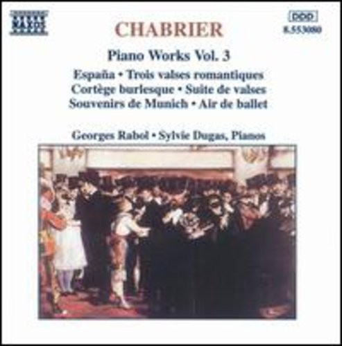 Chabrier Emmanuel - Verk För Piano Vol 3