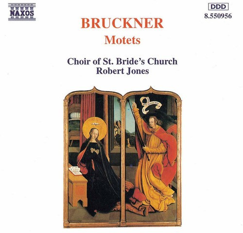 Anton Bruckner - Motets