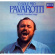 Pavarotti Luciano Tenor - O Sole Mio - Neapolitanska Sånger Pavarotti Luciano Tenor - O Sole Mio - Neapolitanska Sånger