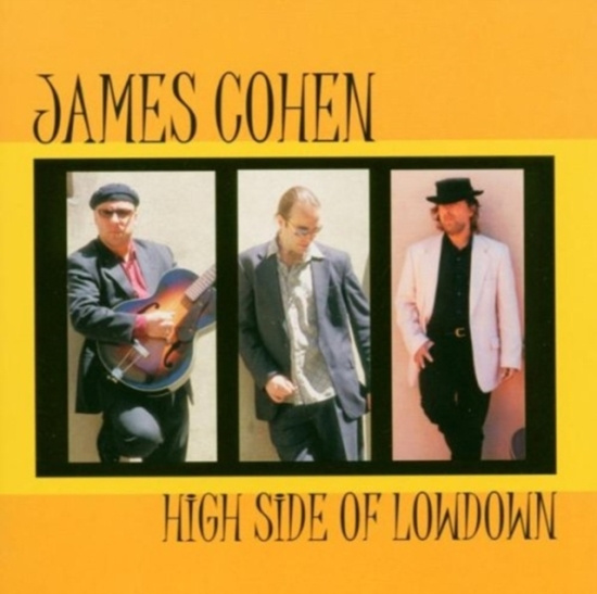 James Cohen - High Side Of Lowdown