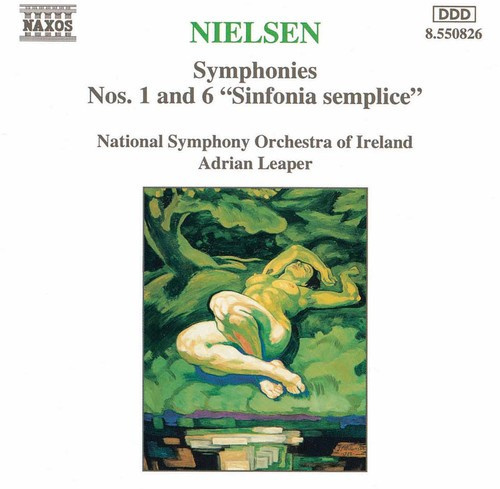Carl Nielsen - Symphonies Nos 1 & 6