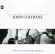John Coltrane - Evolution Of An Artist John Coltrane - Evolution Of An Artist