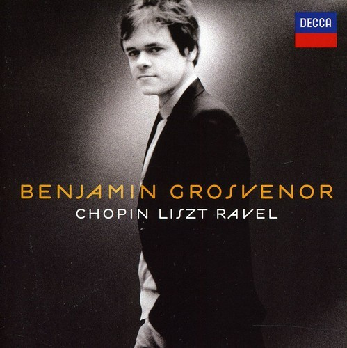 Grosvenor Benjamin - Plays Chopin Liszt & Ravel