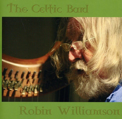 Robin Williamson - The Celtic Bard