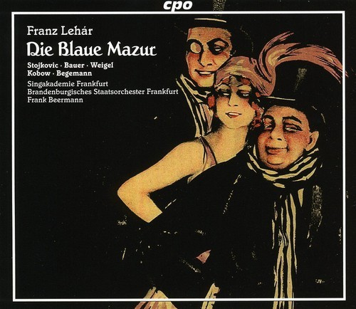Franz Lehár - Die Blaue Mazur
