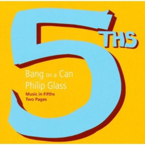 Philip Glass - Music In 5Ths / Two Pages