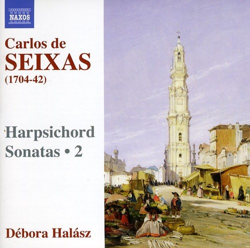 Seixas - Harpsichord Sonatas Vol 2