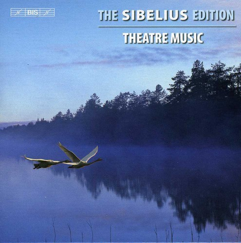 Jean Sibelius - Edition Vol 5, Theatre Music