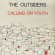Outsiders - Calling On Youth Outsiders - Calling On Youth