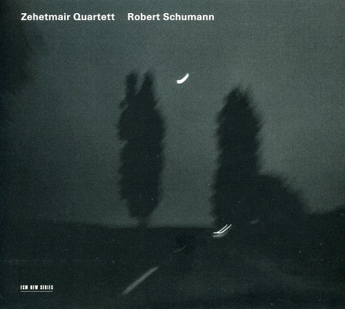 Zehetmair Quartett - Robert Schumann