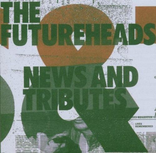 The Futureheads - News and tributes