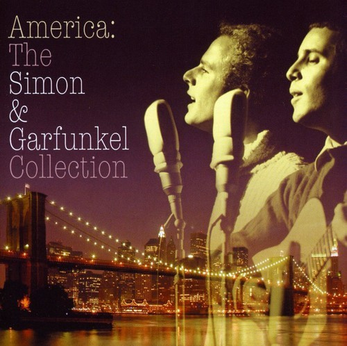 Simon & Garfunkel - America: The Simon & Garfunkel Collectio