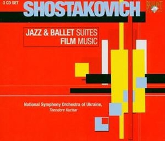 Shostakovich Dmitry - Jazz & Ballet Suites, Film Music