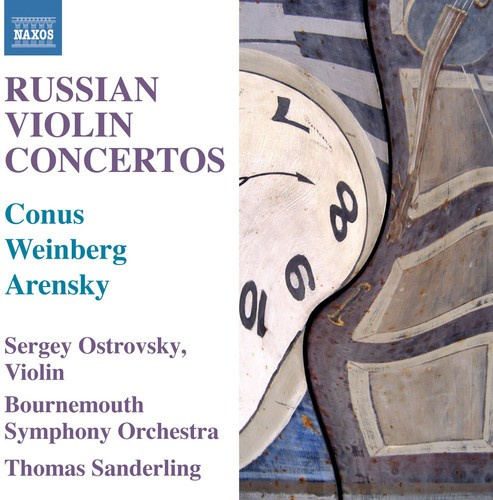 Conus / Arensky / Weinberg - Russian Violin Concertos