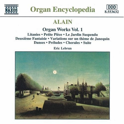Marie-Claire Alain - Organ Works Vol 1