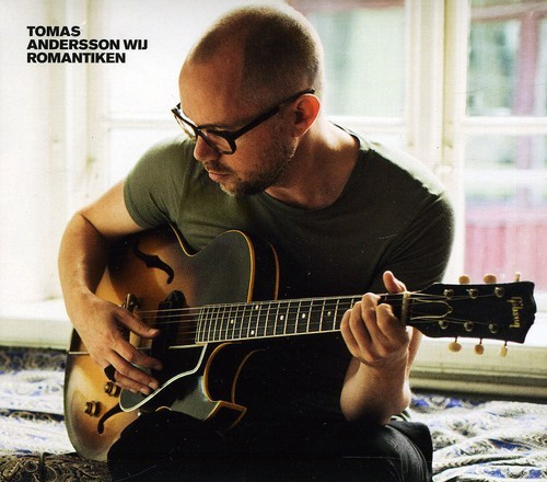 Tomas Andersson Wij - Romantiken