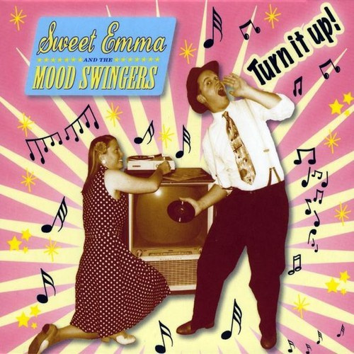 Sweet Emma & The Moodswingers - Turn It Up!