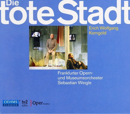 Korngold - Die Tote Stadt