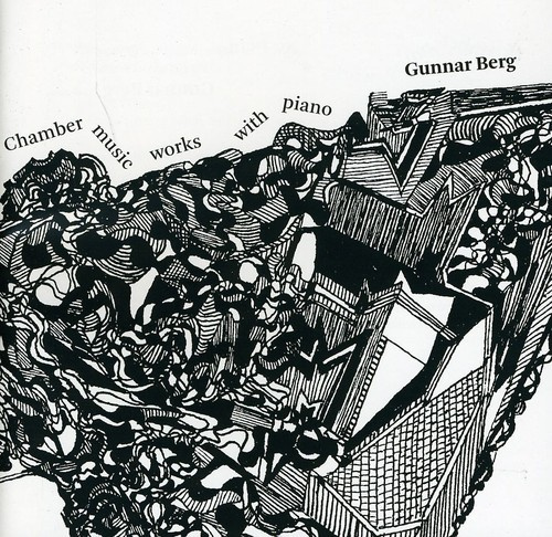 Gunnar Berg - Chamber Music Works With Piano