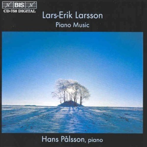 Lars-Erik Larsson - Piano Music