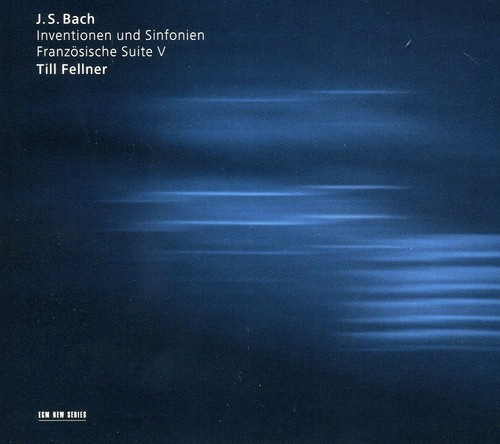 Johann Sebastian Bach - Inventions & Sinfonies French Suite