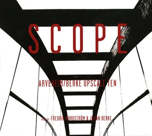 Arveheim/Berke Upscale Ten - Scope
