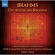 Brahms - A German Requiem Brahms - A German Requiem