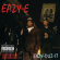 Eazy-E - Eazy-Duz-It Eazy-E - Eazy-Duz-It