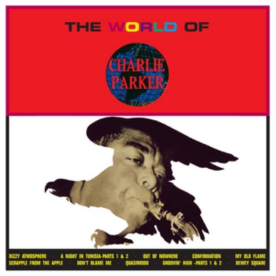 Parker Charlie - World Of Charlie Parker