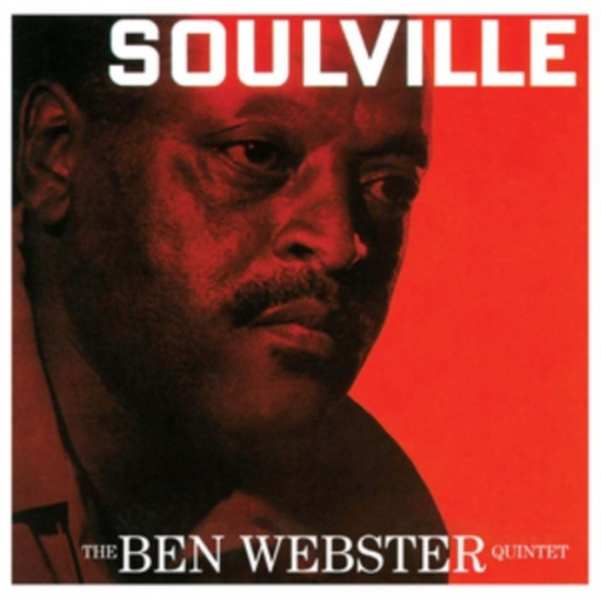 Webster Ben (Quintet) - Soulville